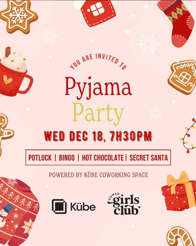 Nomad Girls Club Pyjama Party - Dec 18th